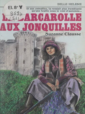 cover image of La barcarolle aux jonquilles